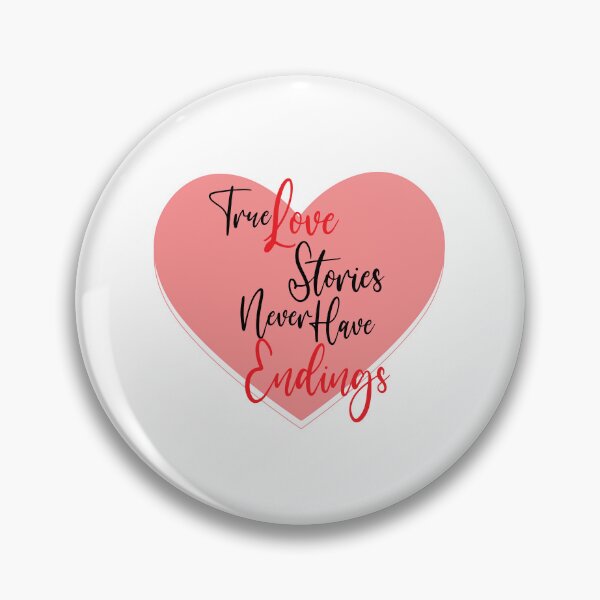 Item preview, True Love Stories Never Have Endings Heat Love Design designed and sold by RiyonArts.