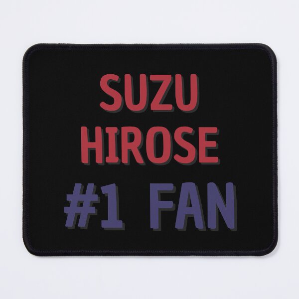 Item preview, Suzu Hirose #1 Fan designed and sold by Rybariuns.