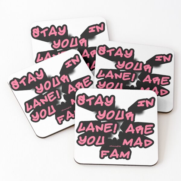 Item preview, STAY IN YOUR LANE, ARE YOU MAD FAM designed and sold by SwearingKids.