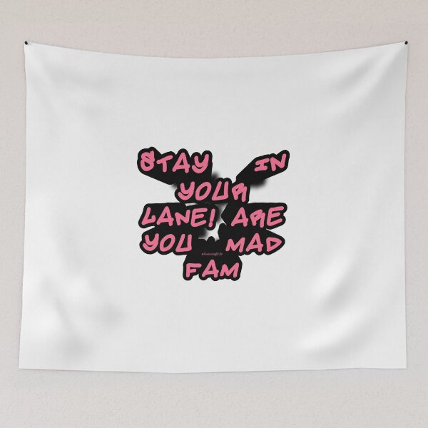 Item preview, STAY IN YOUR LANE, ARE YOU MAD FAM designed and sold by SwearingKids.