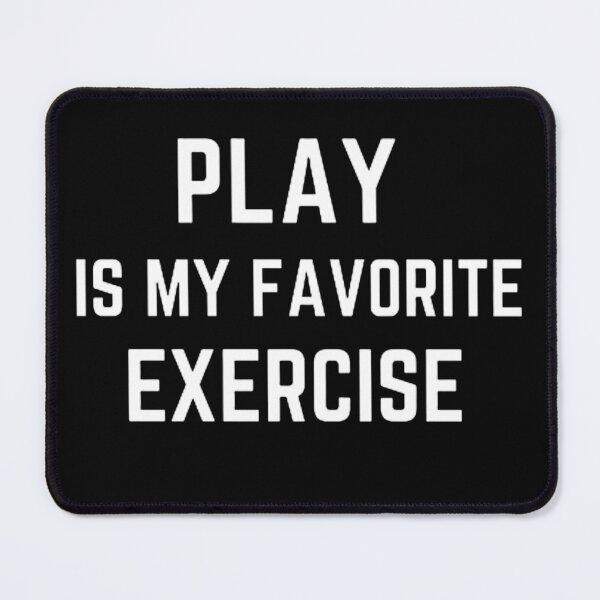 Item preview, Funny Play Is My Favorite Exercise,Physical Therapy PT Month designed and sold by mystylecorner.