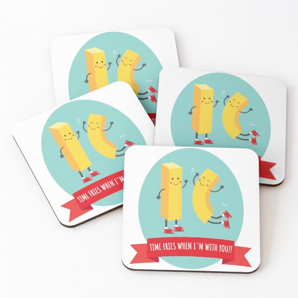 Item preview, Time fries when I´m with you designed and sold by Terevela.