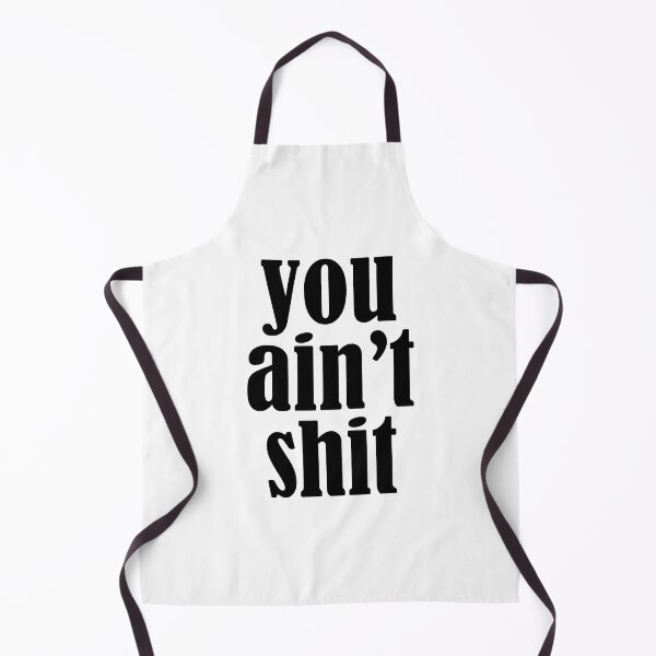 Item preview, You Ain't Shit Funny  designed and sold by houssajpn.