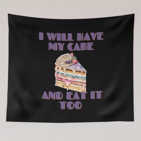 Item preview, Have Your Cake And Eat It Too designed and sold by RockBeeDesigns.