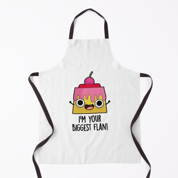 Item preview, I'm Your Biggest Flan Funny Food Puns  designed and sold by punnybone.