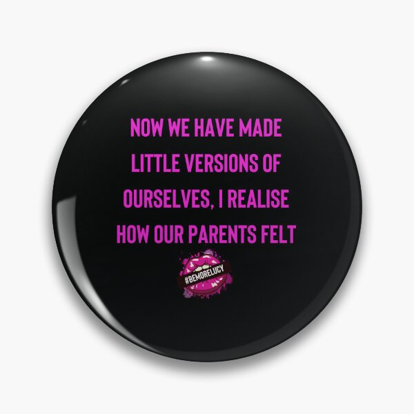 Item preview, Now we have made little versions of ourselves I realise how our parents felt designed and sold by beautyrebellion.