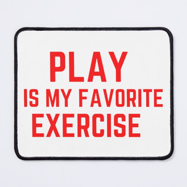 Item preview, Funny Play Is My Favorite Exercise,Physical Therapy PT Month designed and sold by mystylecorner.