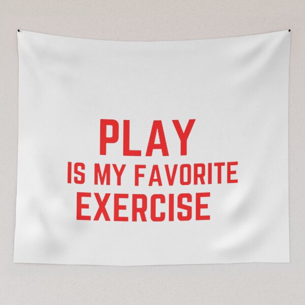 Item preview, Funny Play Is My Favorite Exercise,Physical Therapy PT Month designed and sold by mystylecorner.