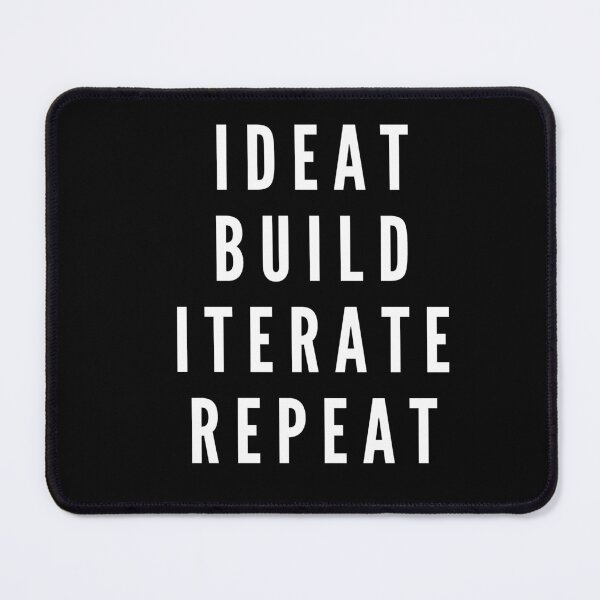 Item preview, Ideate Build Iterate Repeat. designed and sold by art-and-sticker.