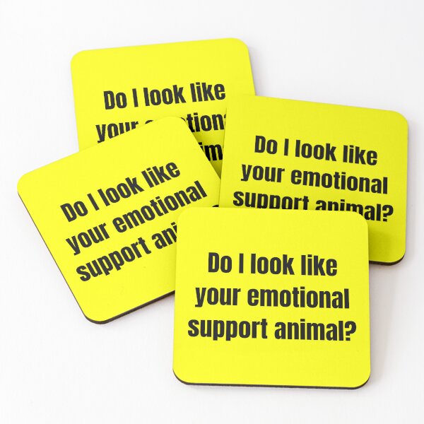 Item preview, Do I Look Like Your Emotional Support Animal? - Do I Look Like Your Therapist? designed and sold by Sophie’s Tees.