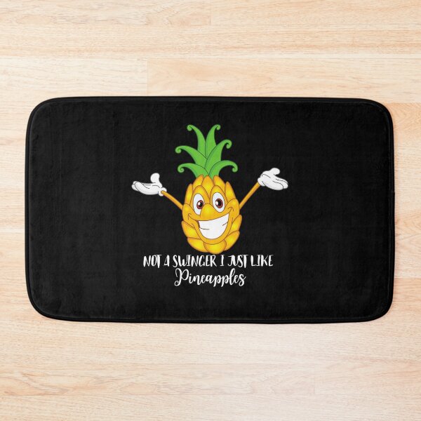 Item preview, Not A Swinger I Just Like Pineapples designed and sold by Nedskr.