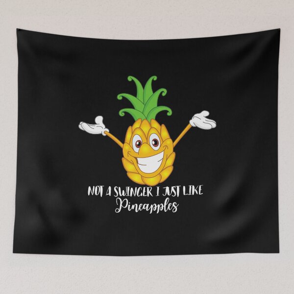 Item preview, Not A Swinger I Just Like Pineapples designed and sold by Nedskr.