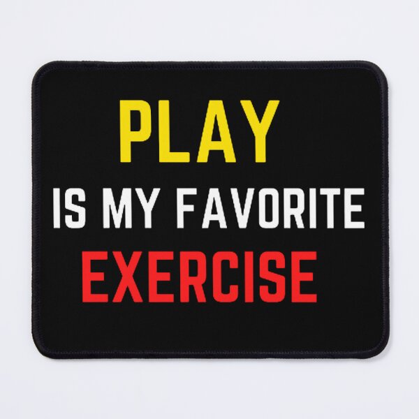 Item preview, Funny Play Is My Favorite Exercise,Physical Therapy PT Month designed and sold by mystylecorner.
