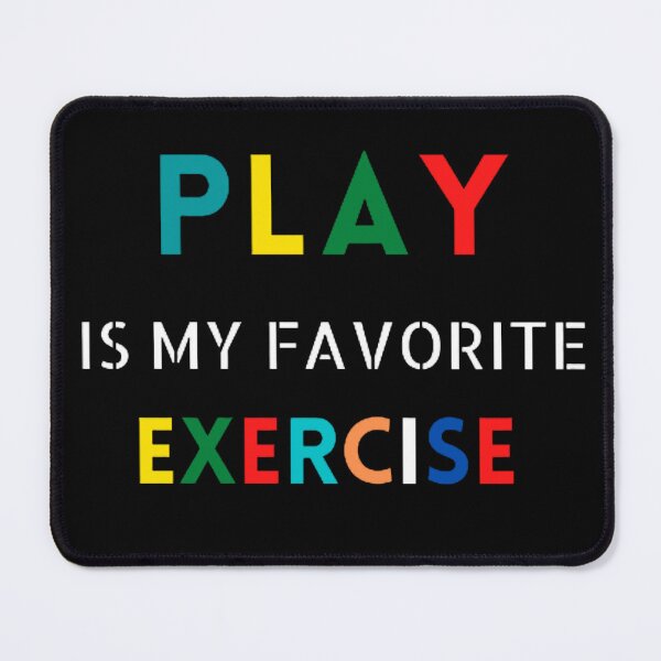 Item preview, Funny Play Is My Favorite Exercise,Physical Therapy PT Month designed and sold by mystylecorner.