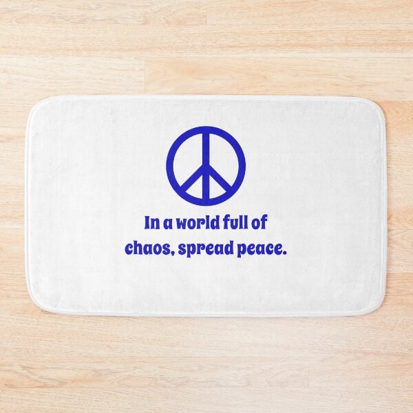Item preview, In A World Of Chaos Spread Peace designed and sold by CrankyOldDude.