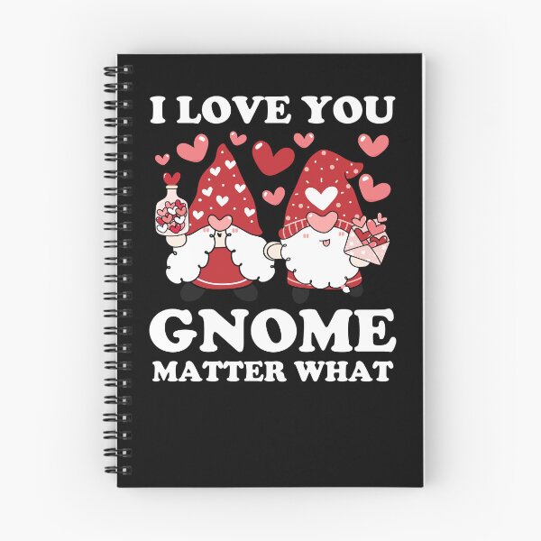 Item preview, I Love You Gnome Matter What, Couples Valentine's Day designed and sold by ohmier.