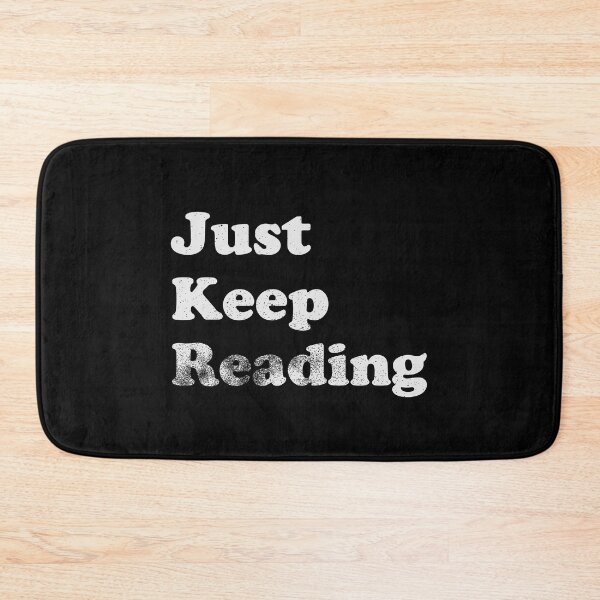 Item preview, Just Keep Reading designed and sold by LadySaltwater.