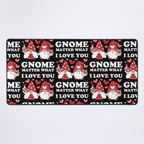 Item preview, I Love You Gnome Matter What, Couples Valentine's Day designed and sold by ohmier.