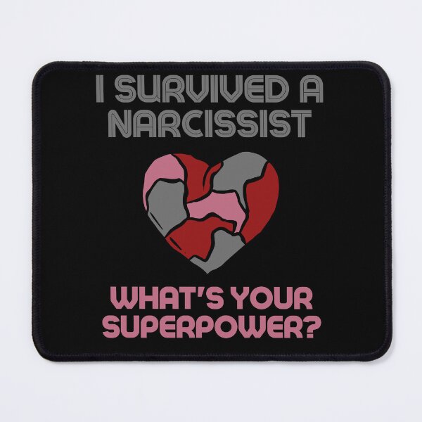 Item preview, I Survived A Narcissist designed and sold by RockBeeDesigns.