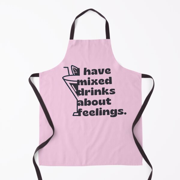 Item preview, I Have Mixed Drinks About Feelings Retro designed and sold by SunfullyYours.