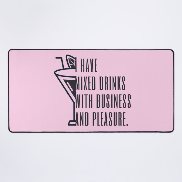 Item preview, I Have Mixed Drinks Funny Drinking Saying designed and sold by SunfullyYours.