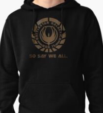 So Say We All Pullover Hoodie