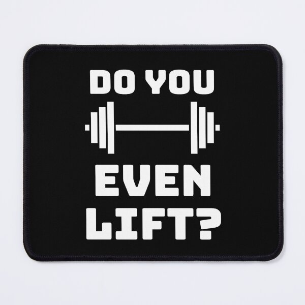 Item preview, Do You Even Lift - Funny Gym Bro Quote - Weight Lifting Saying - Bruh Do You Even Lift designed and sold by Sophie’s Tees.