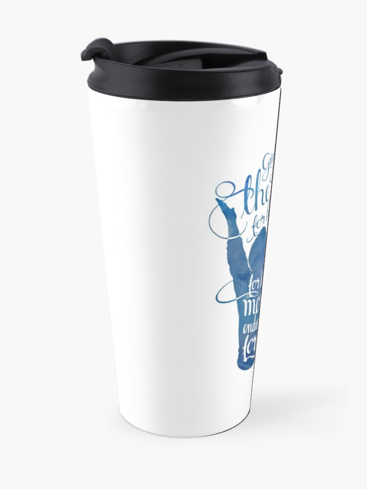 Alternate view of Give Thanks to the Lord Travel Mug