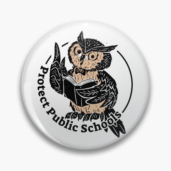 Item preview, Protect Public Schools Wise Owl Teacher Appreciation  designed and sold by The Junto Shop.