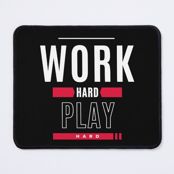Item preview, Work hard play hard designed and sold by AlloutApparel.
