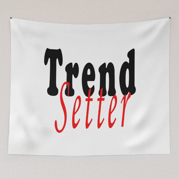 Item preview, Trend Setter   designed and sold by Soudesign99.