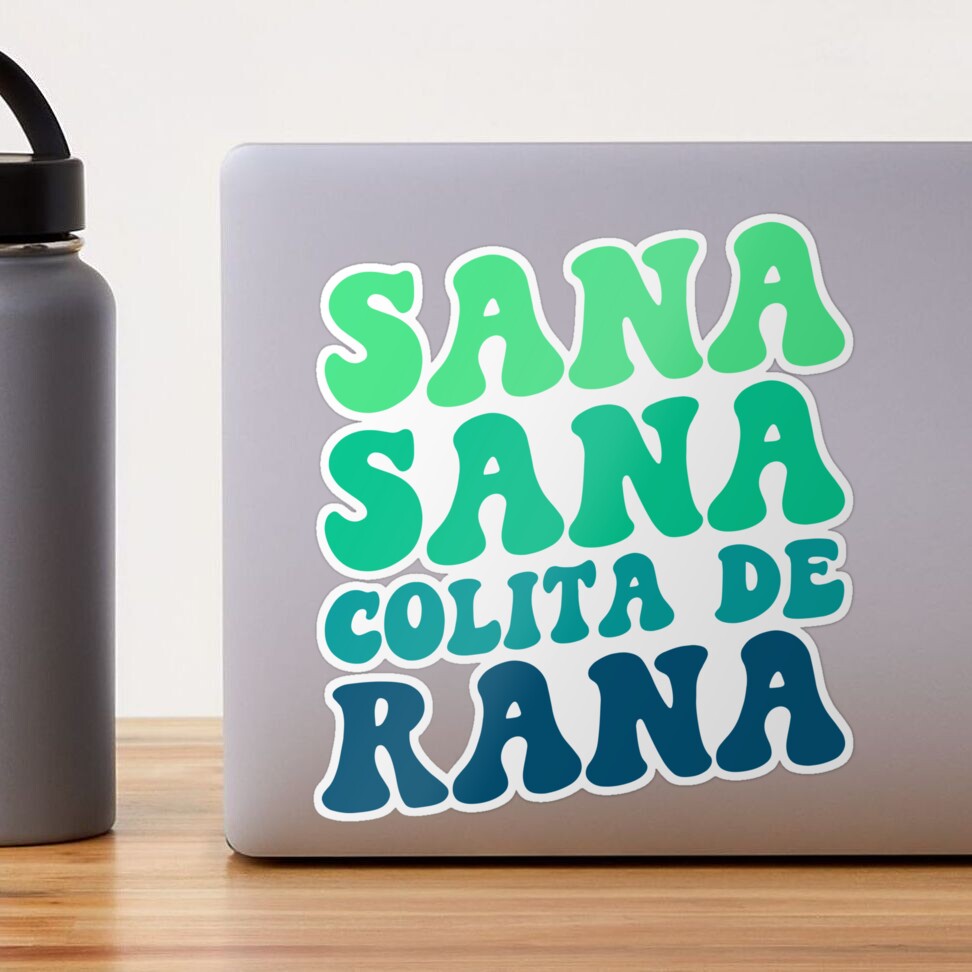 Sana Sana Colita De Rana