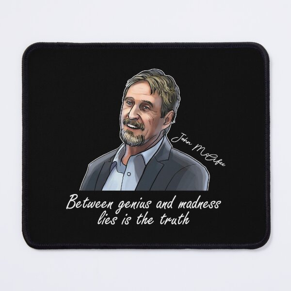 Item preview, John Mcafee Between Genius And Madness Lies Is The Truth , John Mcafee Signature , Women John Mcafee designed and sold by AngelPoulainsto.