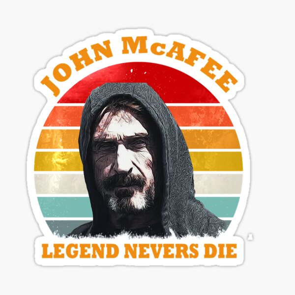 Item preview, JOHN MCAFEE the legend man designed and sold by AngelPoulainsto.
