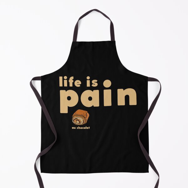 Item preview, Life Is Pain Au Chocolat designed and sold by brytfanna.