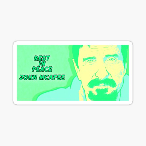 Item preview, Rest In Peace John Mcafee Art designed and sold by AngelPoulainsto.