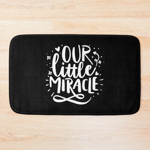 Item preview, Our Little Miracle - White quotes designed and sold by jwebmarket.