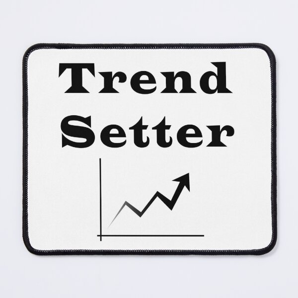 Item preview, Trend Setter designed and sold by Soudesign99.