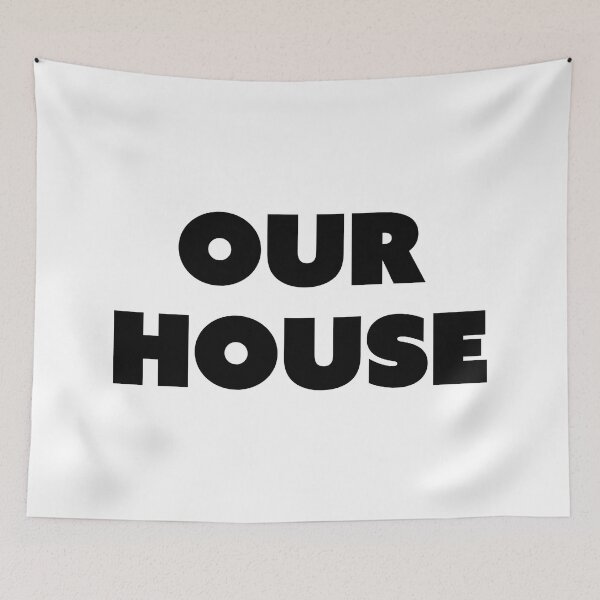Item preview, Our House designed and sold by GirlGangPrints.