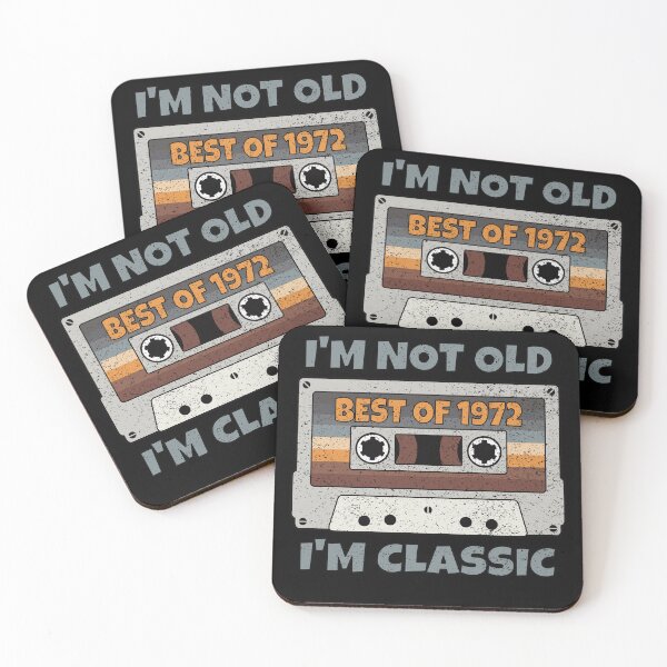 Item preview, I'M NOT OLD I'M CLASSIC BEST OF 1972 RETRO VINTAGE FUNNY DISTRESSED CASSETTE BIRTHDAY GIFT designed and sold by Kipcio.