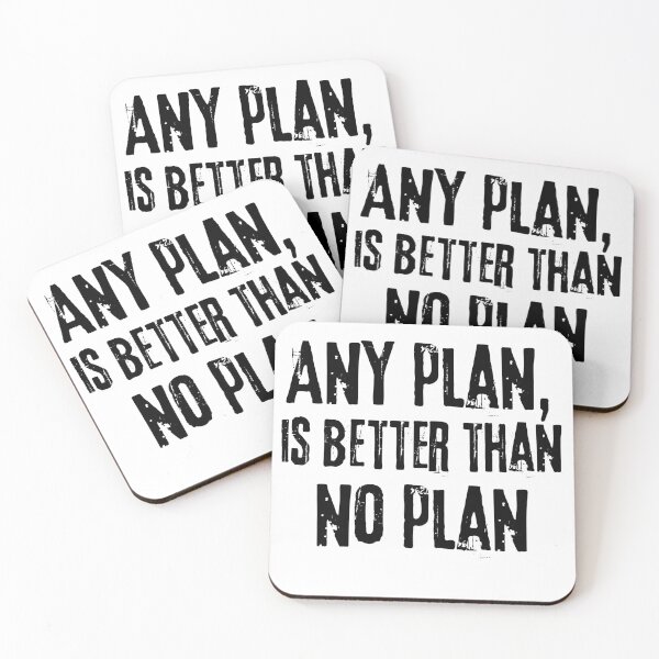 Item preview, Any plan is better than no plan designed and sold by T-shirtJohny.