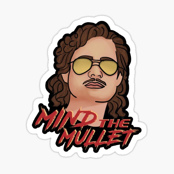 Item preview, Mind The Mullet! Billy Hargrove designed and sold by Start-The-Show.