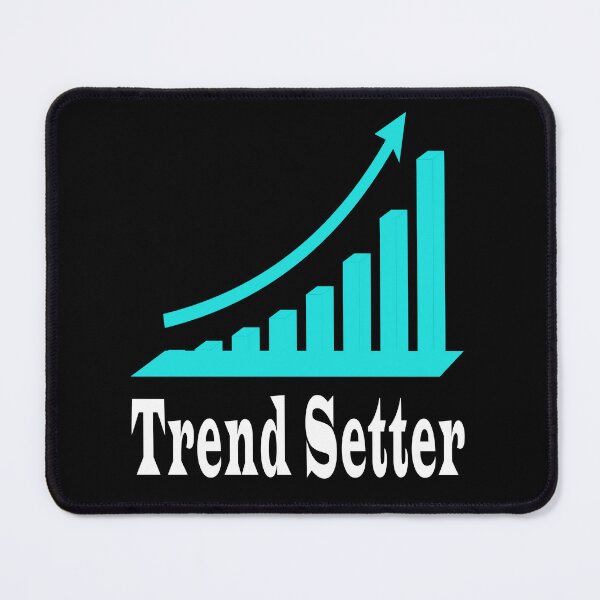 Item preview, Trend Setter designed and sold by Soudesign99.