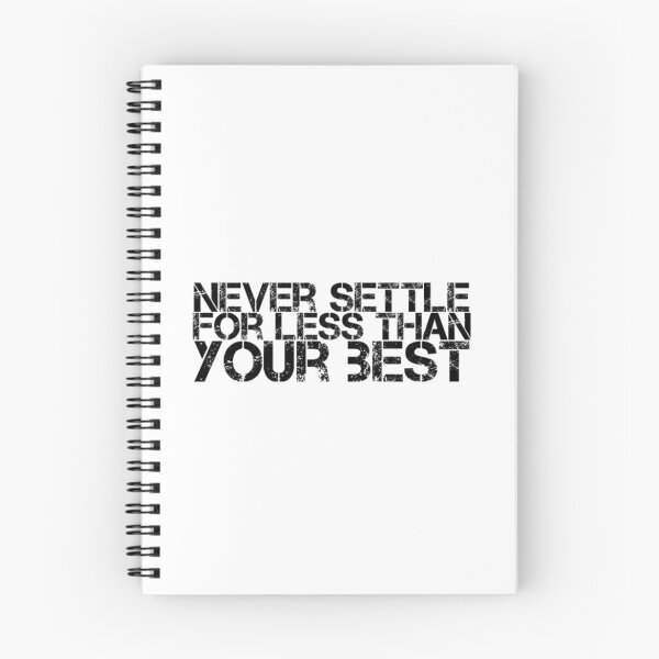 Item preview, Never settle for less than your best designed and sold by The Lifers.
