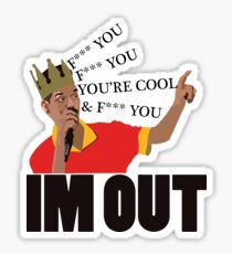 Half Baked - Scarface Quitting His Job In Style Sticker