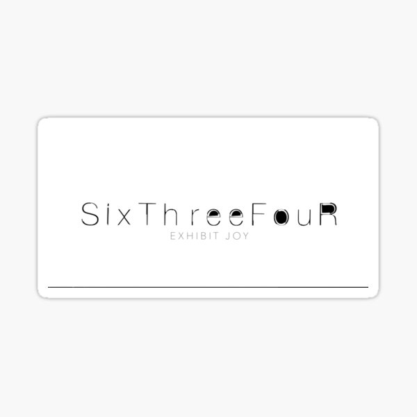 Sixthreefour Exhibit Joy Sticker
