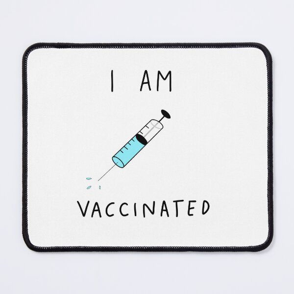 Item preview, I am vaccinated designed and sold by Fantistic on Redbubble.