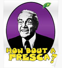 how bout a fresca? Poster