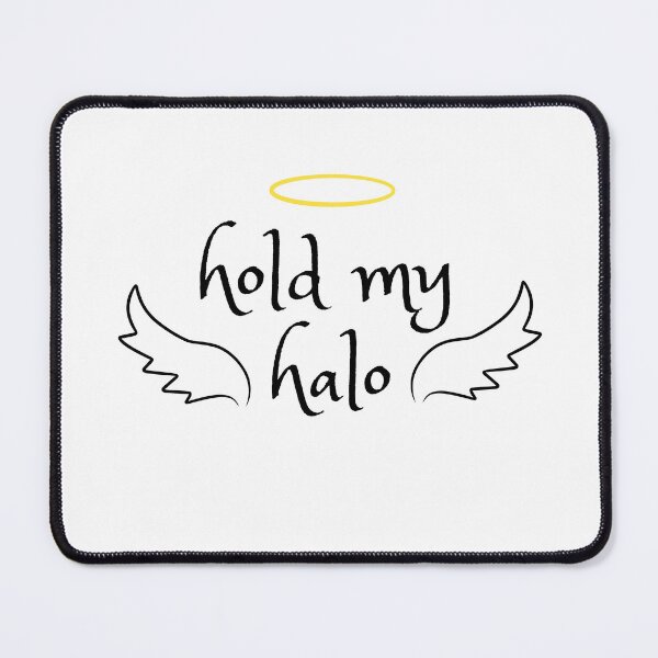Item preview, HOLD MY HALO designed and sold by baldbird.