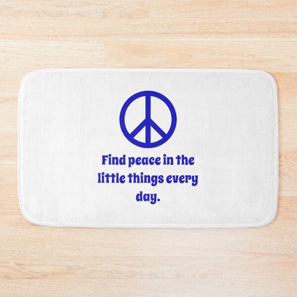 Item preview, Find Pease In The Little Things designed and sold by CrankyOldDude.